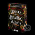 Kniha: House of Beating Wings (Olivia Wildenstein). Álomgyár Kiadó, 2026
