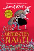 Kniha: Gengszter nagyi (David Walliams). Kolibri Kiadó, 2024