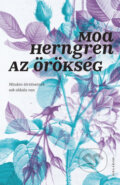 Kniha: Az örökség (Moa Herngren). Helikon Kiadó, 2025