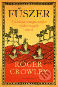 Kniha: Fűszer (Roger Crowley). Park Könyvkiadó Kft., 2025