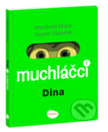 Kniha: Muchláčci: Dina (Martí Meritxell). Ella & Max, 2026