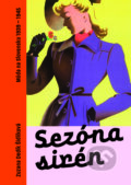 Kniha: Sezóna sirén (Zuzana Dedík Šidlíková). Slovart, 2026