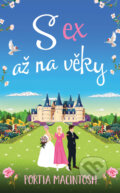 Kniha: S ex až na věky (Portia MacIntosh). Slovart CZ, 2026