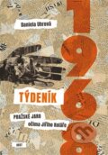 Kniha: Týdeník 1968 (Daniela Uhrová). Host, 2026