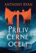 Kniha: Příliv černé oceli (Anthony Ryan). Host, 2026