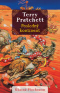 Kniha: Posledný kontinent (Terry Pratchett). Slovart, 2026