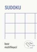 Kniha: Sudoku bez notifikací modrá (Autorský kolektiv). Fragment, 2026