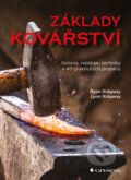 Kniha: Základy kovářství (Ryan Ridgway). Grada, 2026