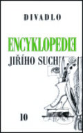 Encyklopedie Jiřího Suchého 10 - Jiří Suchý, Karolinum, 2002