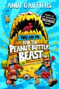 Kniha: You and Me and the Peanut-Butter Beast (Andy Griffiths). Pan Macmillan, 2026