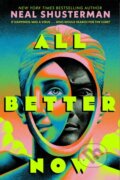 Kniha: All Better Now (Neal Shusterman). Simon & Schuster Books for Young Readers, 2026