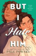 Kniha: But I Hate Him (Page Powars). Roaring Brook, 2026