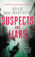 Kniha: Suspects and Liars (Lyle Nicholson). Vinci Books, 2026