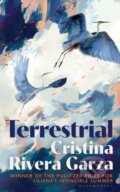 Kniha: Terrestrial (Cristina Rivera Garza). Bloomsbury, 2026