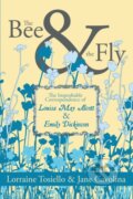 Kniha: The Bee & The Fly (Jane Cavolina a Lorraine Tosiello). Clash Books, 2022