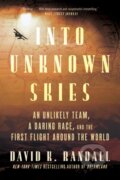 Kniha: Into Unknown Skies (David K. Randall). HarperCollins, 2025