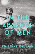 Kniha: In the Absence of Men (Philippe Besson). Scribner, 2025