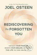 Kniha: Rediscovering the Forgotten You (Joel Osteen). FaithWords, 2026