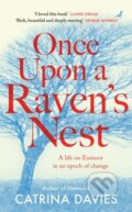 Kniha: Once Upon a Raven's Nest (Catrina Davies). Riverrun, 2023