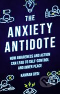 Kniha: The Anxiety Antidote (Kamran Bedi). Watkins Publishing, 2022