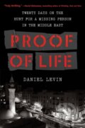 Kniha: Proof of Life (Daniel Levin). Algonquin Books, 2021