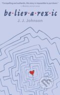 Kniha: Believarexic (J.J. Johnson). Peachtree, 2026