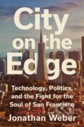Kniha: City on the Edge (Jonathan Weber). Atria Books, 2026