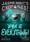 Kniha: Yarn Is Everything! (Aaron Reynolds). Simon & Schuster Books for Young Readers, 2026