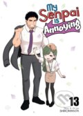Kniha: My Senpai is Annoying Vol. 13 (Shiromanta). Seven Seas, 2025