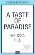 Kniha: A Taste of Paradise (Melissa Hill). HQ, 2026