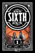 Kniha: Sixth Gun Omnibus Vol. 1 (Cullen Bunn). Oni Press, 2024