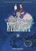 Kniha: To Your Eternity 24 (Yoshitoki Oima). Kodansha Comics, 2026