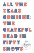 Kniha: All the Years Combine (Ray Robertson). Biblioasis, 2023