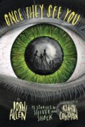 Kniha: Once They See You (Josh Allen). Holiday house, 2026