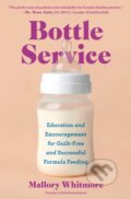 Kniha: Bottle Service (Mallory Whitmore). Simon Element, 2026