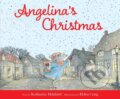 Kniha: Angelina's Christmas (Katharine Holabird). Little Simon, 2026