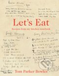 Kniha: Let's Eat (Tom Parker Bowles). Pavilion, 2025
