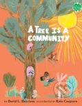 Kniha: A Tree Is a Community (David L. Harrison). Holiday house, 2026