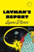 Kniha: Layman's Report (Eugene Marten). McClelland & Stewart, 2024