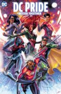 Kniha: DC Pride: Better Together (Leah Williams). DC Comics, 2024
