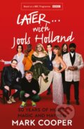 Kniha: Later ... With Jools Holland (Mark Cooper). William Collins, 2023