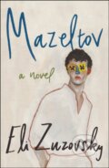 Kniha: Mazeltov (Eli Zuzovsky). , 2026