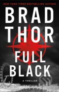 Kniha: Full Black (Brad Thor). Atria/Emily Bestler Books, 2021
