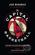 Kniha: The Capital of Basketball (John McNamara). Georgetown University, 2021