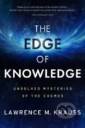 Kniha: The Edge of Knowledge (Lawrence M. Krauss). Post Hill, 2023