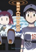 Kniha: Break of Dawn (Tetsuya Imai). Kodansha Comics, 2023