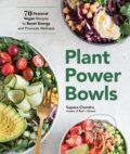 Kniha: Plant Power Bowls (Sapana Chandra). Sasquatch, 2022