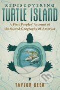 Kniha: Rediscovering Turtle Island (Taylor Keen). Bear and Company, 2024
