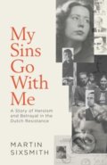 Kniha: My Sins Go With Me (Martin Sixsmith). Simon & Schuster, 2024