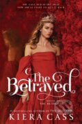 Kniha: The Betrayed (Kiera Cass). HarperCollins, 2022